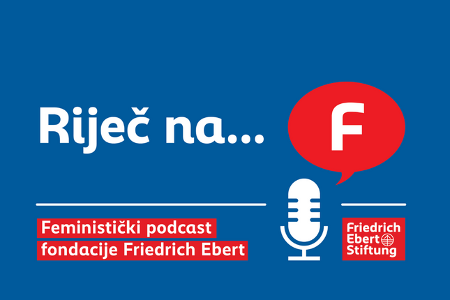 Epizoda 35 Feminističkog Podcasta, sa sa Radom Borić i Edmom Ajanović