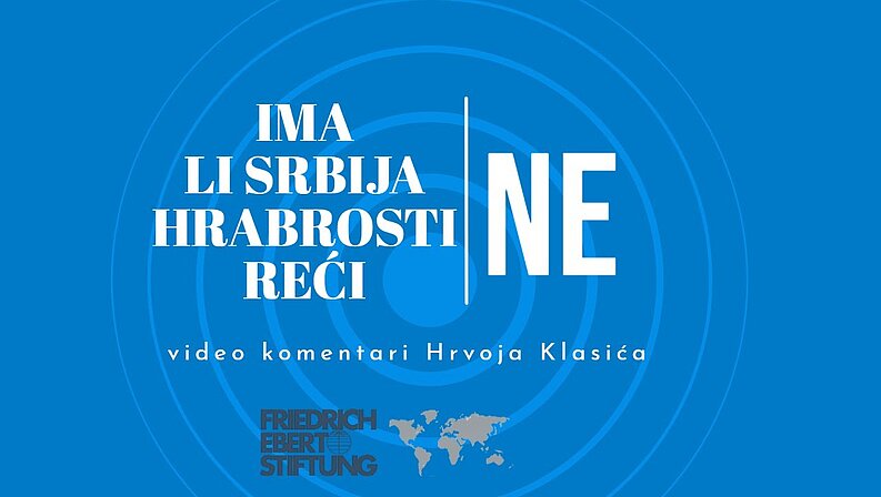 Ima li Srbija hrabrosti reci NE pita se u novom video komentaru Hrvoje Klasic.