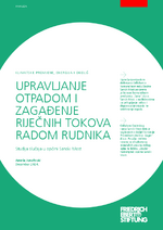 Upravljanje otpa dom i zagadenje riječnih tokova radom rudnika